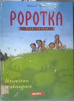 Popotka siux txikia. Iktomiren irakasgaia | 180988 | Chauvel, David/Simon, Fred