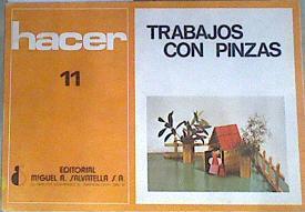 Hacer trabajos con pinzas | 169663 | Sogas, Lourdes