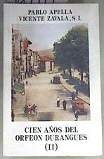 Cien años del orfeón durangués II | 169479 | Zavala, Vicente/Apella, Pablo