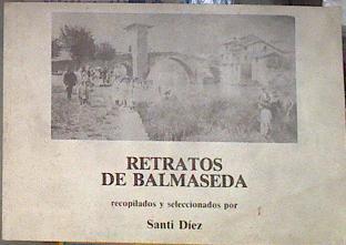 Retratos de Balmaseda recopilación | 110622 | Díez, Santi