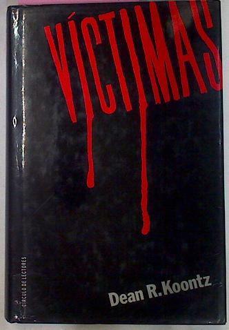 Victimas | 31039 | Koontz, Dean R.