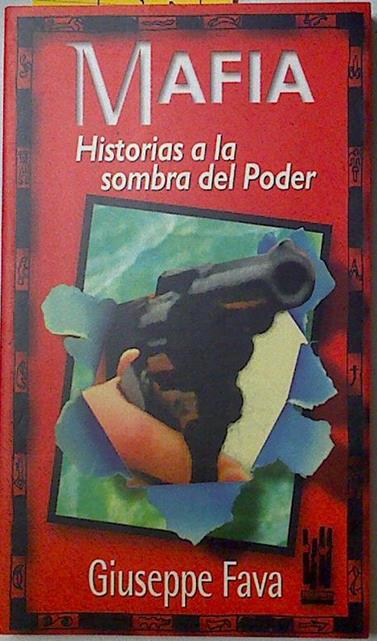Mafia: historias a la sombra del poder | 128156 | Fava, Giuseppe
