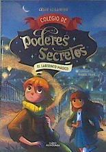 Colegio de poderes secretos 5: El laberinto mágico | 172986 | Mallorquí, César