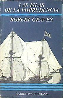 Las Islas De La Imprudencia | 46489 | Graves, Robert