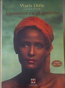 Amanecer En El Desierto | 17607 | Dirie Waris