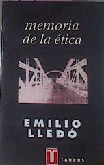 Memoria De La Etica | 24713 | Lledo Emilio
