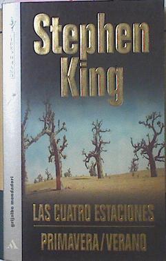 Las Cuatro Estaciones Primavera Verano | 15689 | King Stephen