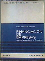 Financiación de Epresas: Casos Prácticos y Fuentes | 160865 | Depallens, Georges