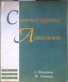 Comentario lingüístico y análisis de texto | 186573 | Jesucristo Riquelme/M,Talamás