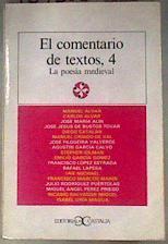 El comentario de textos 4: la poesía medieval | 187853 | Alvar, Manuel Y Carlos/VVAA