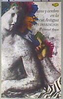 Mano y cerebro en la antigua Grecia | 181494 | Farrington, Benjamin