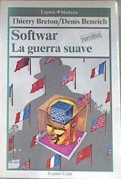 Softwar La Guerra Suave | 33265 | "Breton Thierry; Be"
