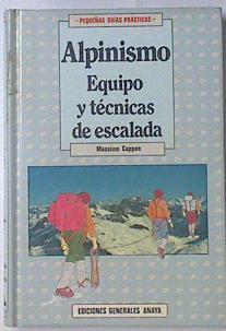 Alpinismo. Equipo y técnicas de escalada | 119252 | Cappon, Massimo