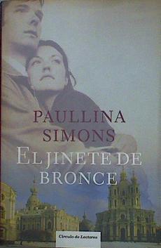 El jinete de bronce | 68605 | Simons, Paullina/Coscarelli Guaschino, Alberto
