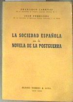 La Sociedad Española en la Novela de la Postguerra | 184442 | Francisco Carenas/José Ferrando,