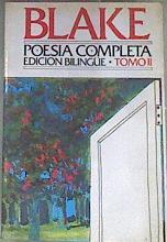 Poesía completa de William Blake. (Tomo 2) Edición bilingüe | 126085 | Blake, William
