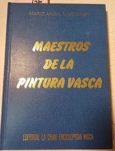Maestros De La Pintura Vasca | 41580 | Marrodán, Mario Angel