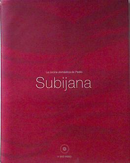 La cocina doméstica de Pedro Subijana + DVD vídeo | 119564 | Subijana, Pedro