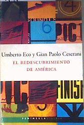 El redescubrimiento de América | 186587 | Eco, Umberto/Ceserani, Gian Paolo