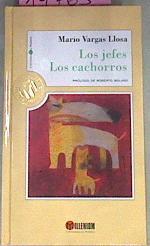 Los Jefes; Los Cachorros | 14763 | Vargas Llosa Mario
