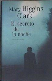 El secreto de la noche | 175986 | Clark, Mary Higgins