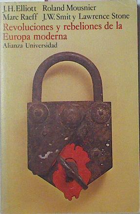 Revoluciones Y Rebeliones En La Europa Moderna | 37017 | "Elliott, J. H.; Mou"