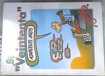 Los veintenta. Grande e General Historia de la Transición | 74599 | Forges, Jorge Fraguas