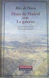 Hojas de Madrid con La Galerna | 169852 | Otero, Blas de (1916-1979)
