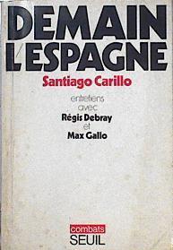 Demain l'Espagne | 144292 | Carillo (Carrillo), Santiago