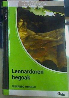 Leonardoren hegoak | 132454 | Morillo Grande, Fernando (1974- )