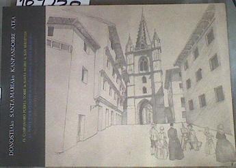 Donostiako Santa Mariako Kanpandorre Atea El Campanario Puerta Torre de Santa María de San Sebastián | 169729 | Diputación de Gipuzkoa