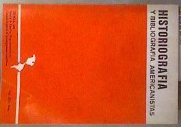 Historiografia y bibliografia Americanistas Vol XXX  Nº 1 año 1986 | 183268 | VVAA
