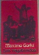 Los Vagabundos | 36151 | Gorki Maximo