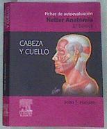 Fichas de autoevaluación. Netter Anatomía: Cabeza y Cuello | 175293 | Götzens García, Víctor/Netter, Frank Henry/Hansen, John T.