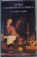 La vida es sueño | 167565 | Calderón de la Barca, Pedro/Golacheca (Ed.), José