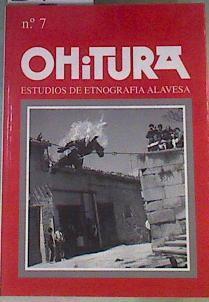 Ohitura Nº 7. Estudio de etnografía alavesa . | 167633 | José Angel Chasco Oyon