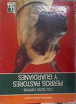 Perros pastores y guardianes | 172224 | VVAA