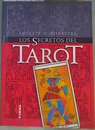 Los secretos del tarot | 167818 | Silvestre, Colette H.