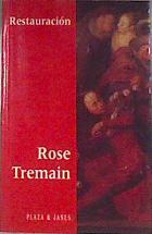 Restauración | 173280 | Tremain, Rose