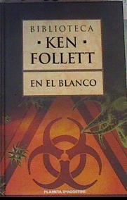 En el blanco | 168485 | Follett, Ken