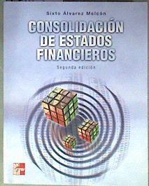 Consolidación de estados financieros ( segunda edición) | 184742 | Álvarez Melcón, Sixto
