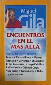 Encuentros En El Mas Alla | 34505 | Gila Miguel