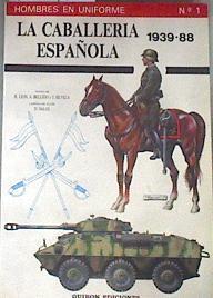 La Caballería española 1939-1985 | 175965 | Lión Valderrábano, Raúl
