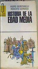 Historia de la Edad Media | 168441 | Montanelli, Indro/Gervaso, Roberto