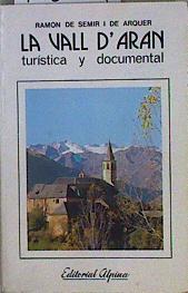 Vall d' Aran. Guía Turística | 146569 | Semir de Arquer, Ramón