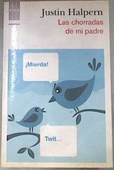 Las chorradas de mi padre | 175522 | Halpern, Justin