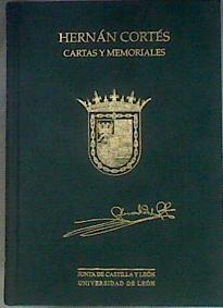 Cartas y memoriales EDICION, ESTUDIO Y NOTAS DE M. C. MARTINEZ MARTINEZ | 181887 | CORTES, HERNAN