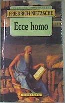 Ecce homo | 175407 | Nietzsche, Friedrich