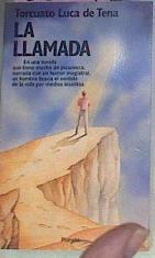 La Llamada | 36729 | Luca De Tena Torcua