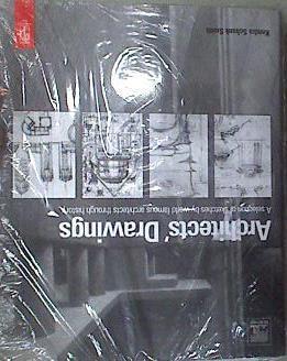 Architects' Drawings Selection of Sketches World Famous Architects Thru History | 169309 | Kendra Schank Smith